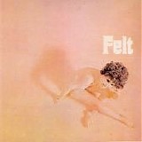 Felt - Felt