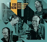 Brian Landrus, Fred Hersch, Drew Gress & Billy Hart - For Now