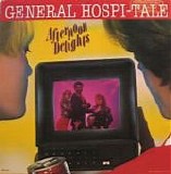 Afternoon Delights - General Hospi-Tale