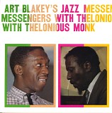 Art Blakey - Art Blakey's Jazz Messengers With Thelonious Monk