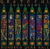 Grateful Dead - Hundred Year Hall