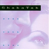 ShakaTak - Open Your Eyes