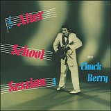 Chuck Berry - After School Session