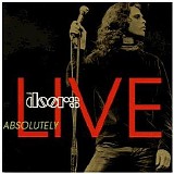 The Doors - Absolutely Live