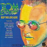 Tom Scott - Keep This Love Alive