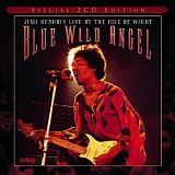 Jimi Hendrix - Blue Wild Angel: Jimi Hendrix Live at the Isle Of Wight