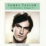 James Taylor - Classic Songs