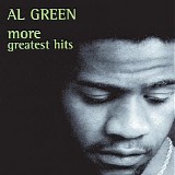 Al Green - More Greatest Hits