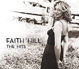 Faith Hill - The Hits