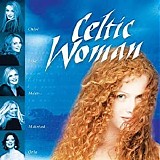 Celtic Woman - Celtic Woman