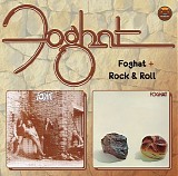 Foghat - Foghat / Rock And Roll