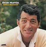 Dean Martin - Golden Memories