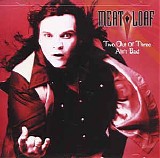 Meat Loaf - Two Out Of Three Ain't Bad