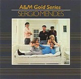 Sergio Mendes - Sergio Mendes A&M Gold Series