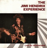 The Jimi Hendrix Experience - Live At Winterland