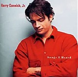 Harry Connick, Jr. - Songs I Heard