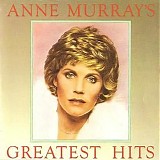 Anne Murray - Anne Murray's Greatest Hits