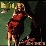 Meat Loaf - Welcome To the Neighborhood