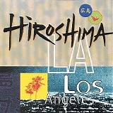 Hiroshima - L.A.