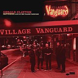 Gerald Clayton - Happening: Live At The Village Vanguard