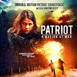 Arhynn Descy - Patriot: A Nation At War