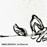 Hidria Spacefolk - Live Eleven AM