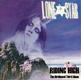 Lone Star - Riding High