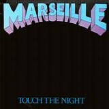 Marseille - Touch The Night