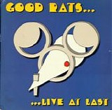 Good Rats - Live At Last