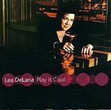 Lea DeLaria - Play It Cool