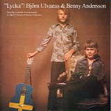 Bjorn Ulvaeus & Benny Andersson - Lycka