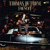 Thomas Dutronc - Frenchy