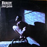 Gabriel, Peter (Peter Gabriel) - Birdy (Music From The Film   Remastered)