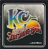 KC & the Sunshine Band - KC And The Sunshine Band ... And More