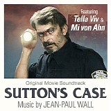 Jean-Paul Wall - Sutton's Case