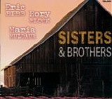 Maria Muldaur, Eric Bibb, Rory Block - Sisters & Brothers