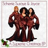 Scherrie Payne, Susaye Greene & Joyce Vincent - A Supreme Christmas EP