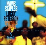 Mavis Staples - Lucky Peterson - Spirituals & Gospel: Dedicated To Mahalia Jackson