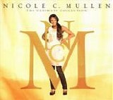 Nicole C. Mullen - The Ultimate Collection