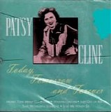 Patsy Cline - Today, Tomorrow and Forever