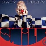 Katy Perry - Smile