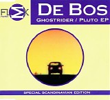 De Bos - Ghostrider / Pluto EP