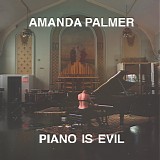 Amanda Palmer - Piano Is Evil