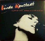 Linda Ronstadt - Live In Hollywood