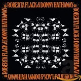 Roberta Flack and Donny Hathaway - Roberta Flack & Donny Hathaway