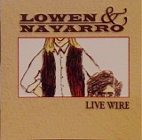 Lowen & Navarro - Live Wire