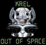 Krel - Out of Space