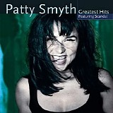 Patty Smyth - Patty Smyth's Greatest Hits Featuring Scandal