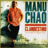 Manu Chao - Clandestino (Esperando La Ultima Ola...)