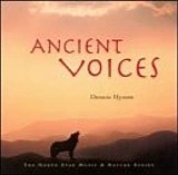 Dennis Hysom - Ancient Voices